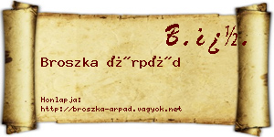Broszka Árpád névjegykártya